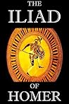 The Iliad of Homer