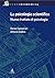 La psicologia scientifica. Nuovo trattato di psicologia generale