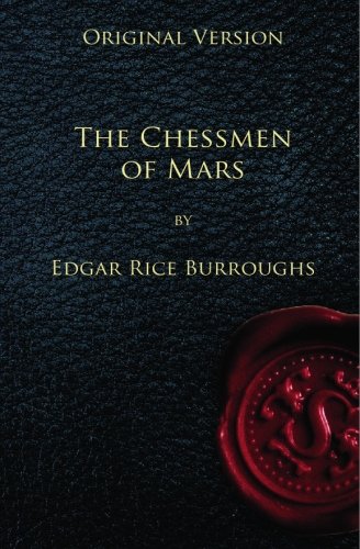 The Chessmen of Mars