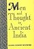 Men and Thought in Ancient India