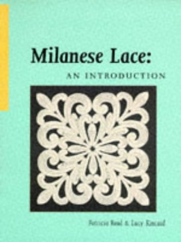 Milanese Lace: An Introduction (Paperback)
