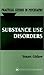Substance Use Disorders: A ...