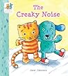 The Creaky Noise (Popcorn and Banana Bob)