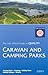 Camping and Caravan Parks 2003 (CAMPING AND CARAVAN PARKS BRITAIN)