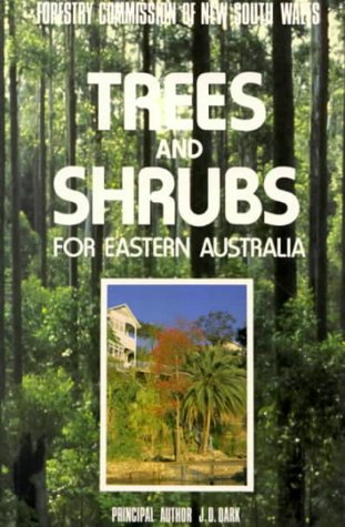Trees and Shrubs for Eastern Australia (Paperback)