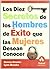 Los 10 secretos de los hombres de éxito que las mujeres desea... by Donna Brooks
