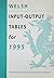 Welsh Input-Output Tables for 1995 by Steven Brand