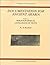 Documentation for Ancient Arabia, Part II: Bibliographical Catalogue of Texts (The World of Ancient Arabia)