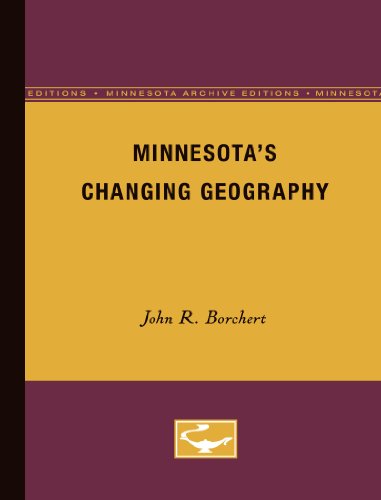 Minnesota's Changing Geography (Paperback)