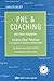 PNL y coaching / PNL and coaching (Spanish Edition)