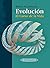 GALLARDO:Evoluci n. El curso de la Vida: El Curso de la Vida (Spanish Edition)