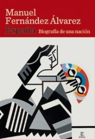 España. Biografía de una nación (Hardcover)