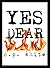 Yes Dear by C.P. White