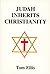 Judah Inherits Christianity