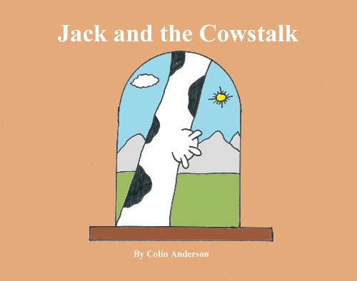 Jack and the Cowstalk (Kindle Edition)
