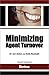 MINIMIZING AGENT TURNOVER