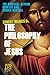 The Philosophy of Jesus: Updated and Gender-Neutral