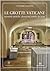 Le grotte vaticane. Memorie...