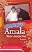 Amala: Mein Leben Für Tibet