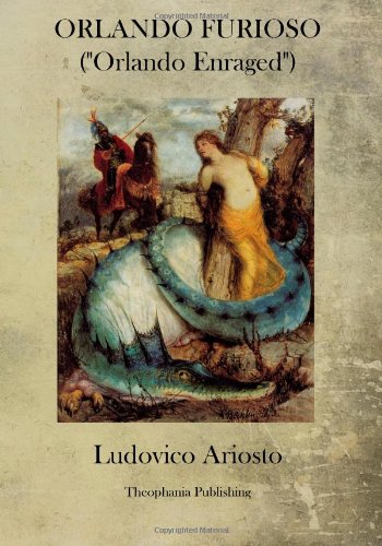 Orlando Furioso: Orlando Enraged