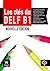 Les Clés Du Nouveau Delf B1...