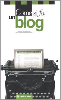 Come si fa un blog