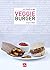 Veggie Burger (LP.CUIS.ACT.TEN) (French Edition)