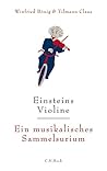 Einsteins Violine...