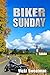Biker Sunday (Summerbrook Collection Book 1)