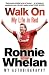 Walk On: My Life in Red