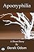 Apocryphilia by Derek Odom