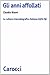 Gli anni affollati. La cultura cinematografica italiana by Claudio Bisoni