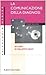 La comunicazione della diagnosi in caso di malattie gravi