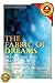 The Fabric of Dreams: Dream Lore and Dream Interpretation, Ancient and Modern