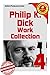 The Work Collection of Philip K. Dick Set.4