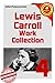 The Work Collection of Lewis Carroll Set.4 (The Game of Logic, The Hunting of the Snark, Through the Looking-Glass)