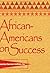 African-Americans On Success