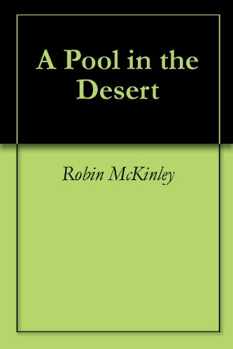 A Pool in the Desert (Kindle Edition)