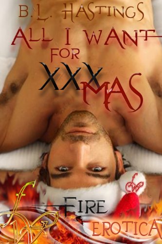 All I want for XXXmas (Kindle Edition)