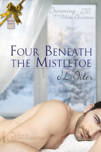Four Beneath the Mistletoe (Kindle Edition)