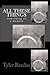 All These Things by Tyler Reedus