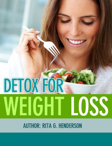 Detox for Weight Loss (Kindle Edition)
