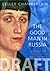 The Good Man in Russia: An ...