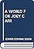 A World for Joey Carr by David Roth