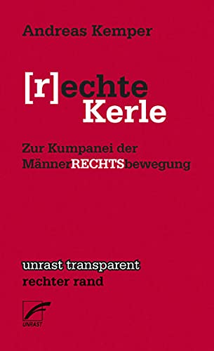 [R]Echte Kerle: Zur Kumpanei Der Männer Recht Sbewegung (Paperback)