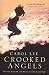 Crooked Angels
