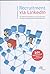 Recruitment via Linkedln: E...
