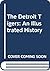 The Detroit Tigers: An Illu...