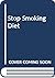 Stop Smoking Diet