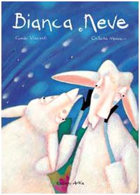 Bianca e Neve (Hardcover)